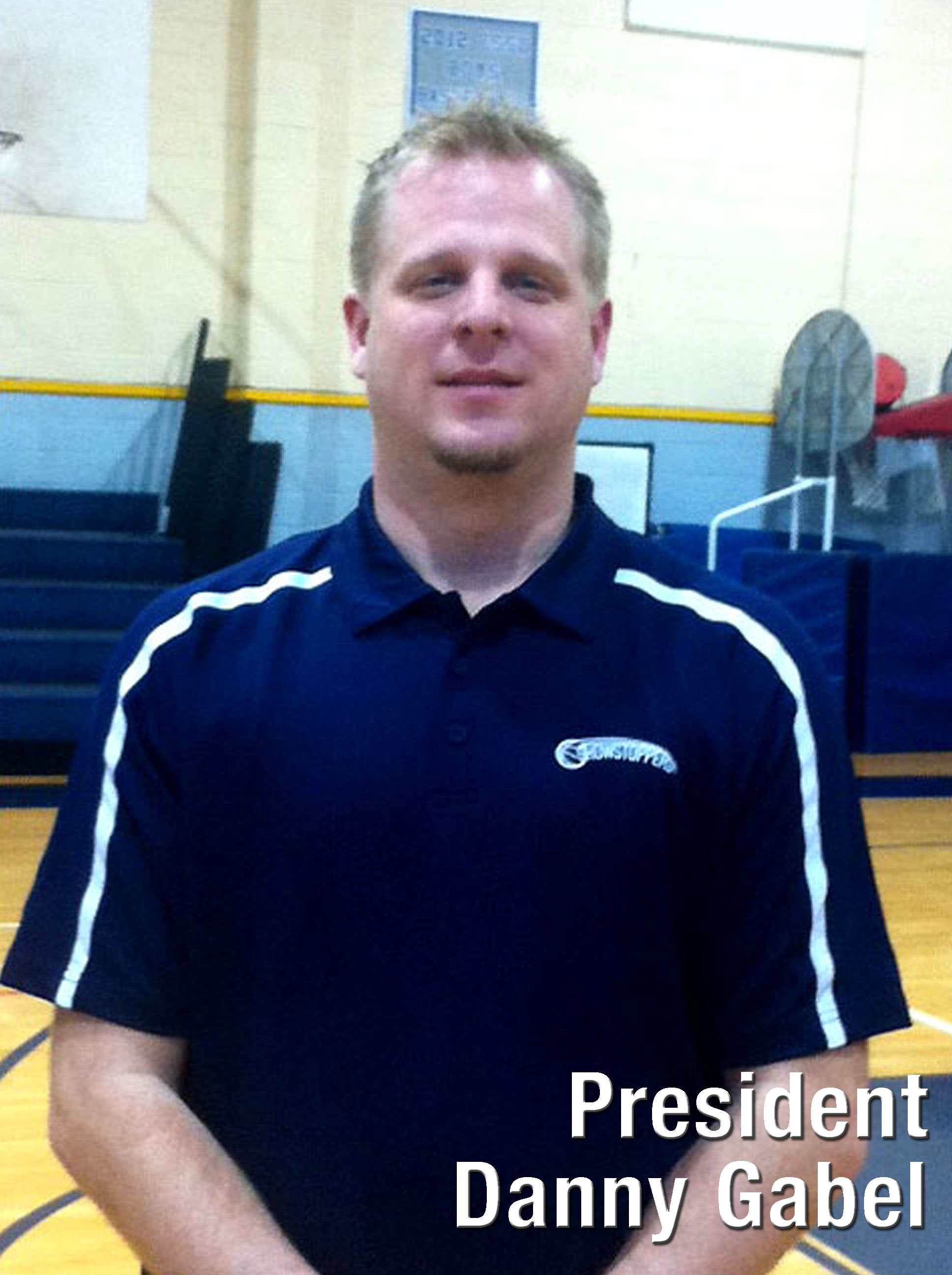 President, Danny Gabel