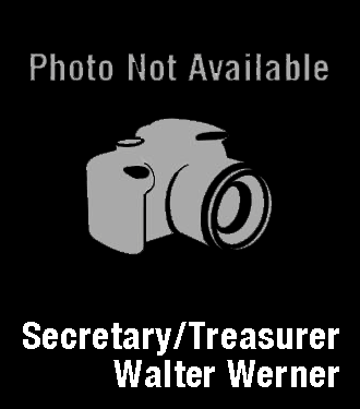 Secretary/Treasurer - Walter Werner