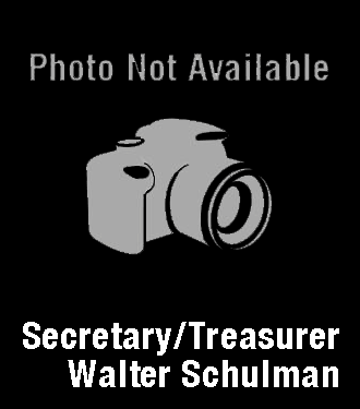 Secretary/Treasurer - Walter Schulman